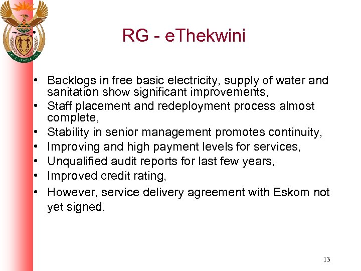 RG - e. Thekwini • Backlogs in free basic electricity, supply of water and