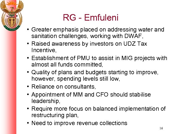 RG - Emfuleni • Greater emphasis placed on addressing water and sanitation challenges, working