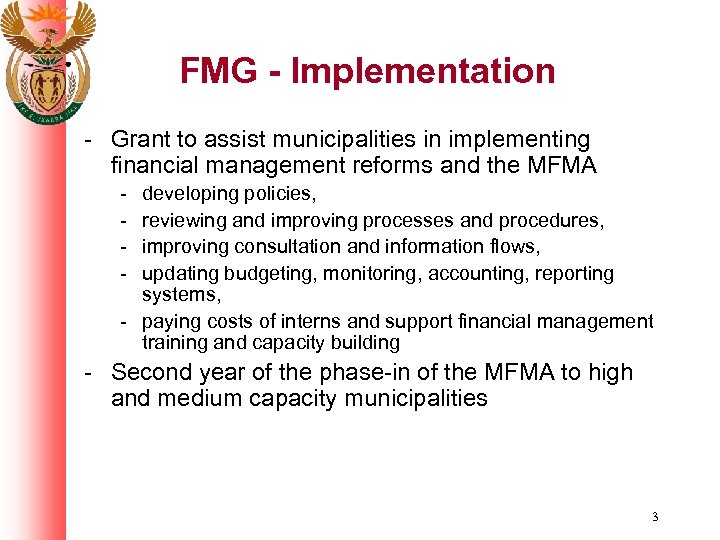 FMG - Implementation - Grant to assist municipalities in implementing financial management reforms and