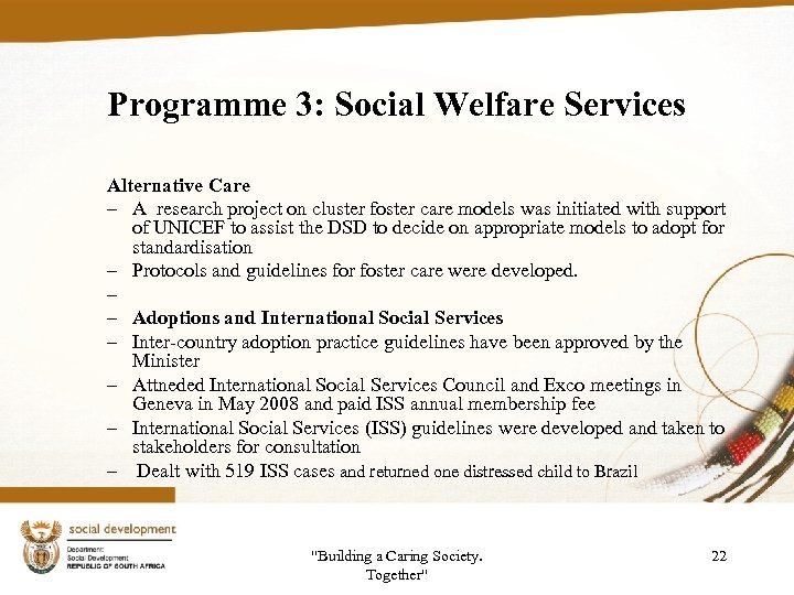 Programme 3: Social Welfare Services Alternative Care – A research project on cluster foster