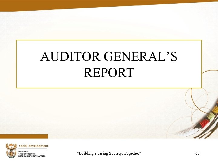 AUDITOR GENERAL’S REPORT 