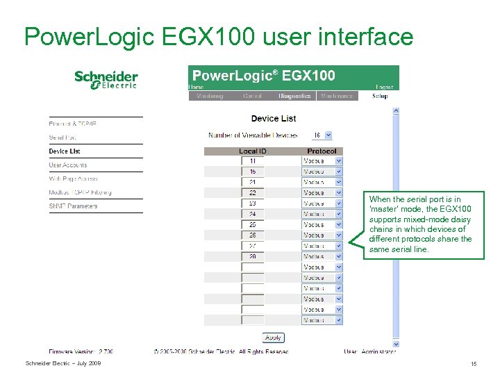 Power. Logic EGX 100 user interface When the serial port is in ‘master’ mode,