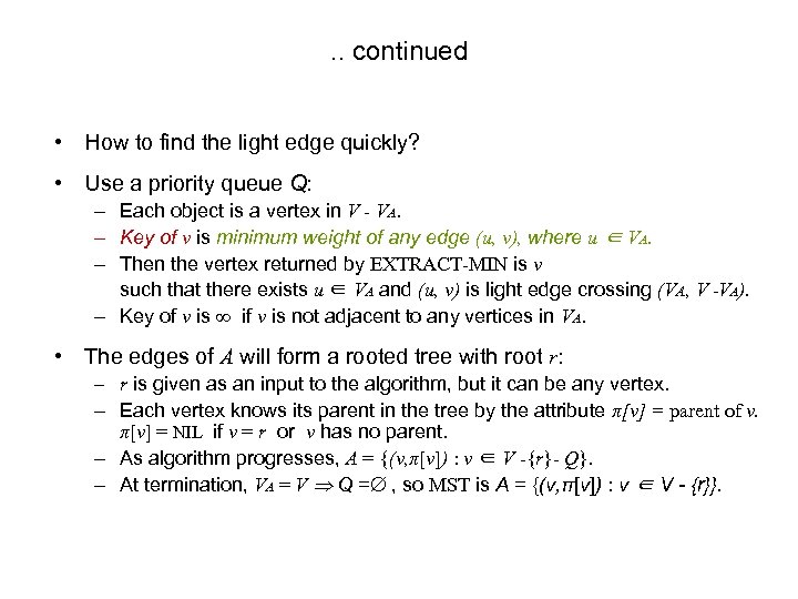 . . continued • How to find the light edge quickly? • Use a