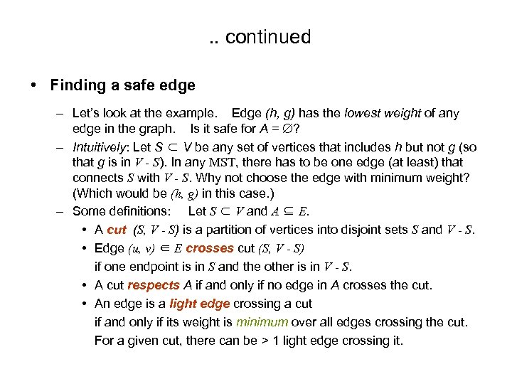 . . continued • Finding a safe edge – Let’s look at the example.