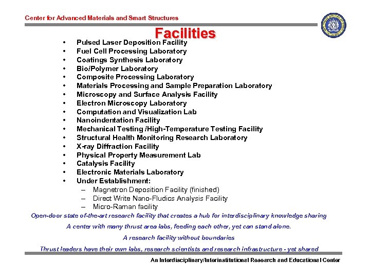 Center for Advanced Materials and Smart Structures • • • • • Facilities Pulsed