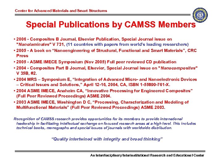 Center for Advanced Materials and Smart Structures Special Publications by CAMSS Members • 2006