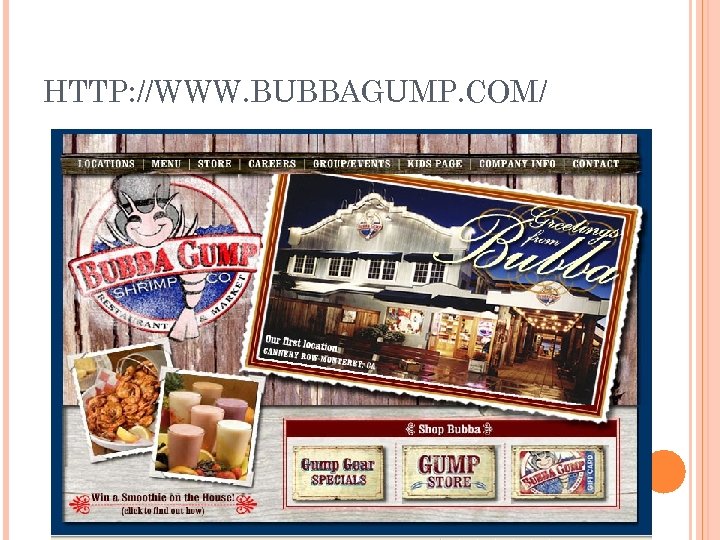 HTTP: //WWW. BUBBAGUMP. COM/ 