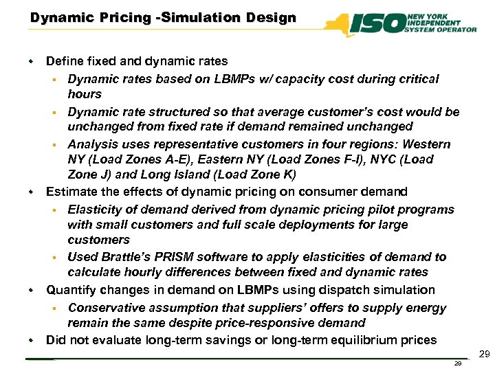Dynamic Pricing -Simulation Design Define fixed and dynamic rates § Dynamic rates based on