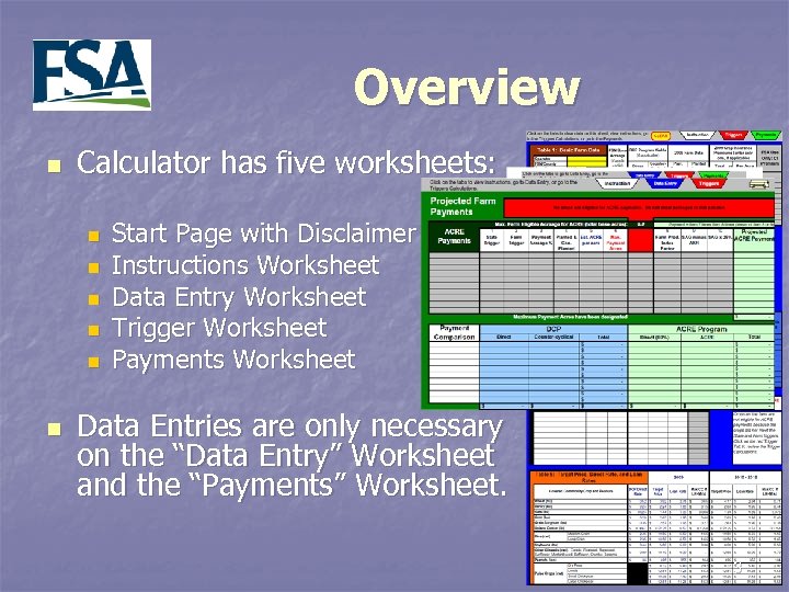 Overview n Calculator has five worksheets: n n n Start Page with Disclaimer Instructions