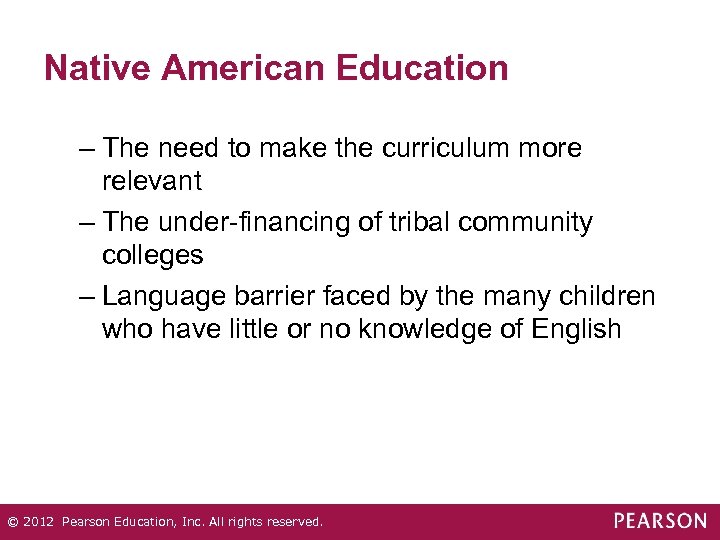 Native American Education – The need to make the curriculum more relevant – The