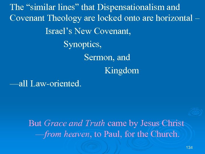 The “similar lines” that Dispensationalism and Covenant Theology are locked onto are horizontal –