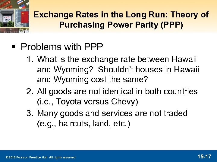 Exchange Rates in the Long Run: Theory of Purchasing Power Parity (PPP) § Problems