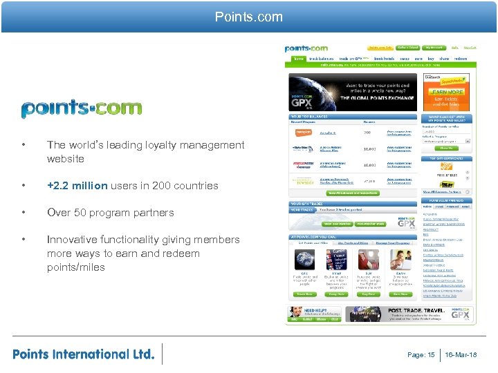Points. com • The world’s leading loyalty management website • +2. 2 million users