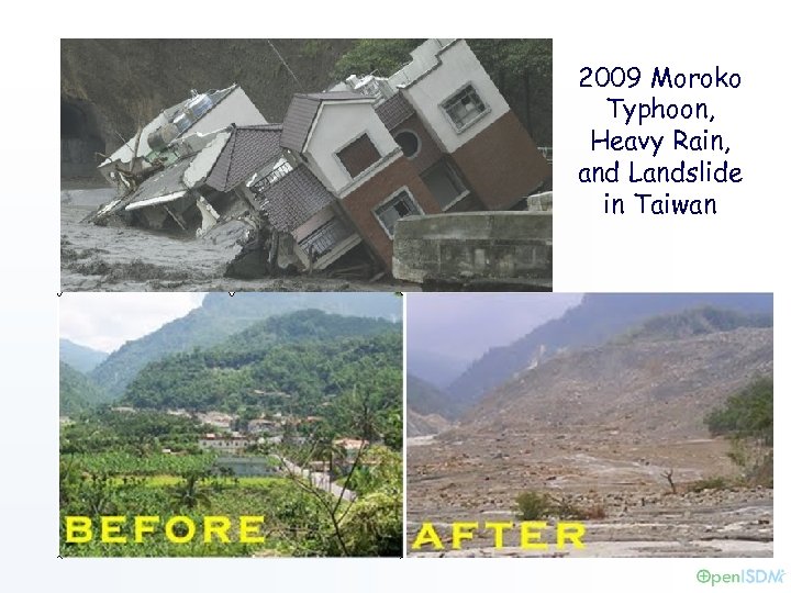 2009 Moroko Typhoon, Heavy Rain, and Landslide in Taiwan 