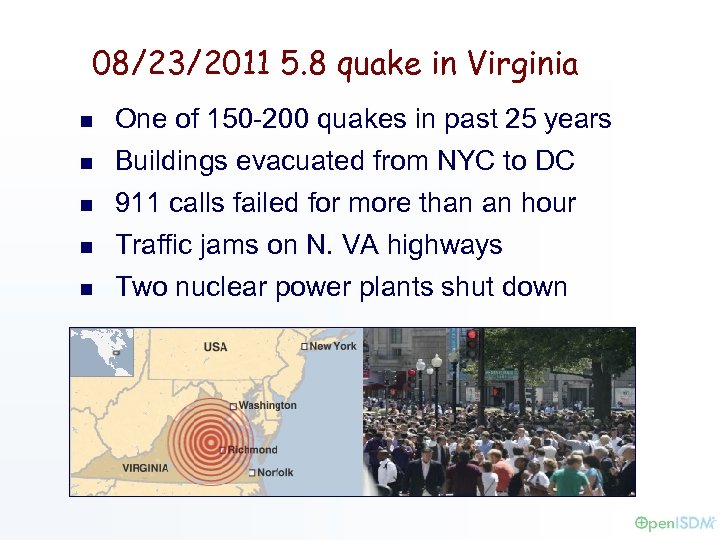 08/23/2011 5. 8 quake in Virginia n One of 150 -200 quakes in past