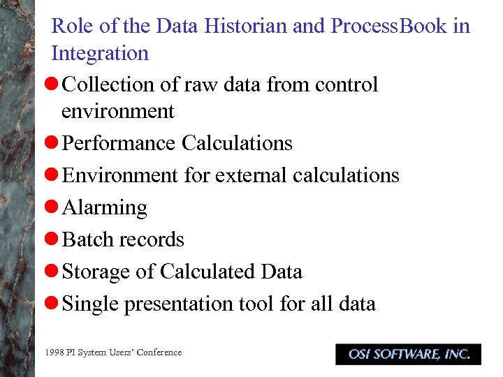 Role of the Data Historian and Process. Book in Integration l Collection of raw