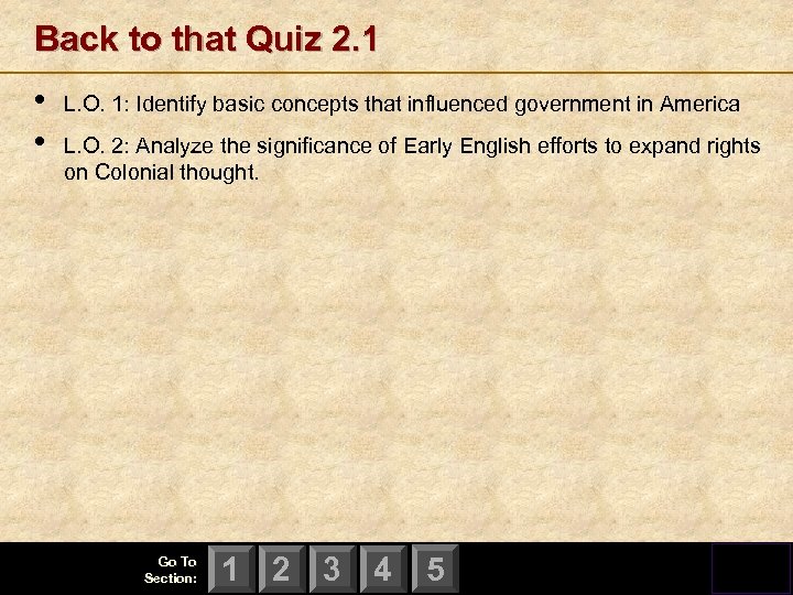 Back to that Quiz 2. 1 • • L. O. 1: Identify basic concepts