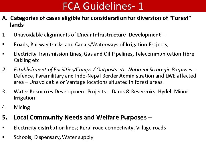 FCA Guidelines 1 A. Categories of cases eligible for consideration for diversion of “Forest”