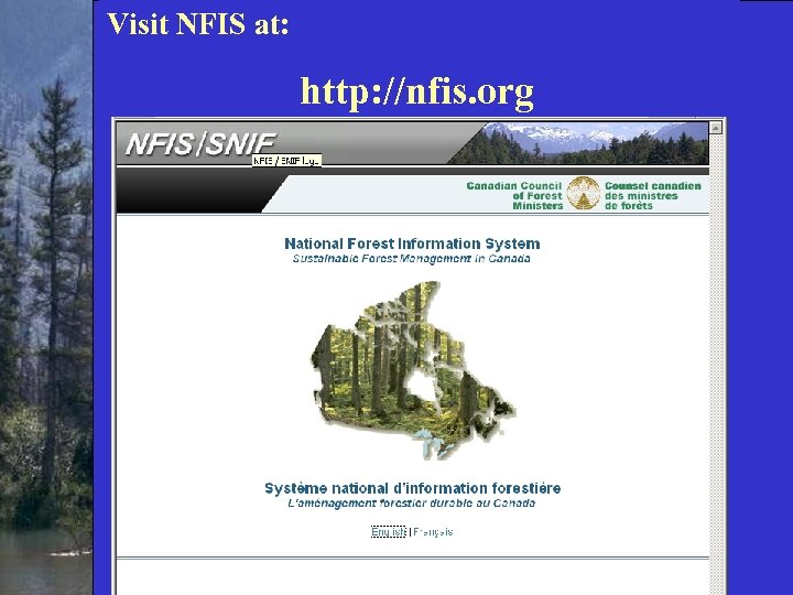 Visit NFIS at: Where to now …. http: //nfis. org w. CCFM - agreement