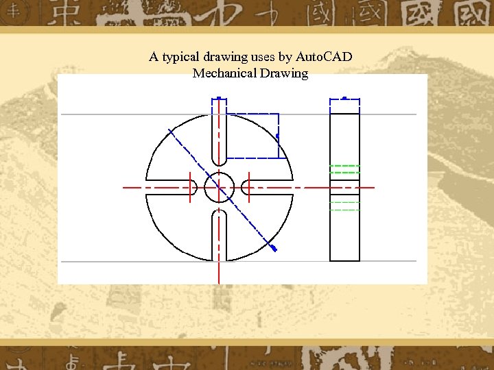 A typical drawing uses by Auto. CAD Mechanical Drawing 