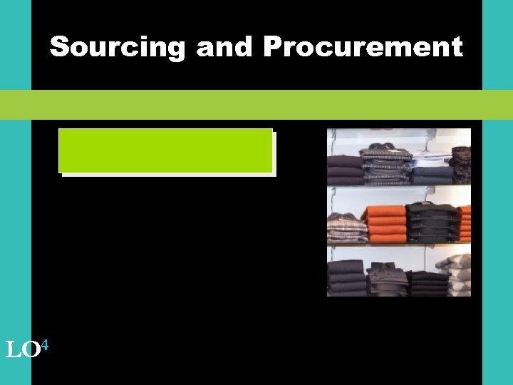 Sourcing and Procurement LO 4 