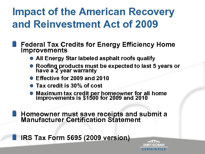 Impact of the American Recovery and Reinvestment Act of 2009 Federal Tax Credits for