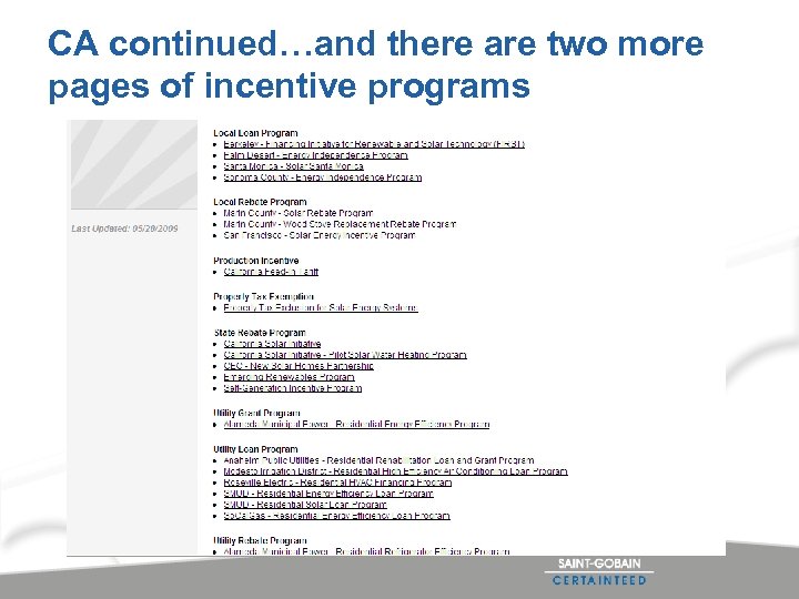 CA continued…and there are two more pages of incentive programs 