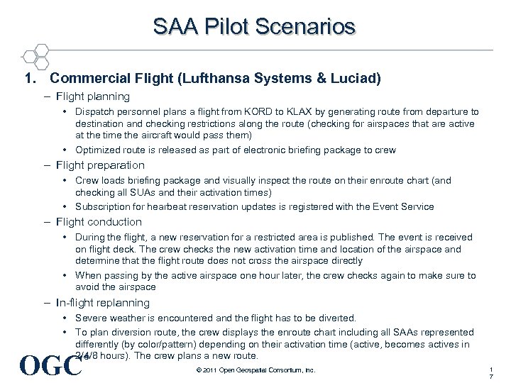 SAA Pilot Scenarios 1. Commercial Flight (Lufthansa Systems & Luciad) – Flight planning •