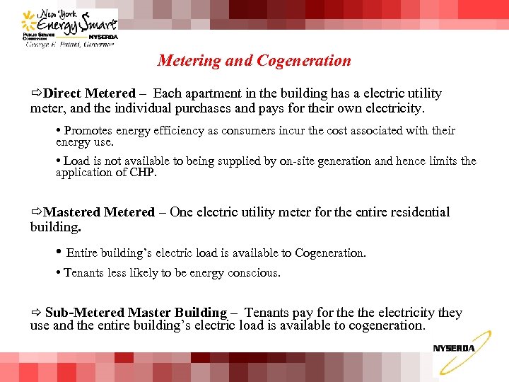 Metering and Cogeneration ðDirect Metered – Each apartment in the building has a electric