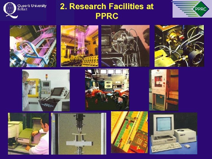 2. Research Facilities at PPRC 