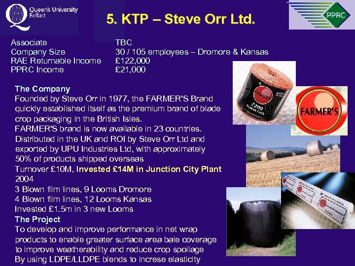 5. KTP – Steve Orr Ltd. Associate Company Size RAE Returnable Income PPRC Income