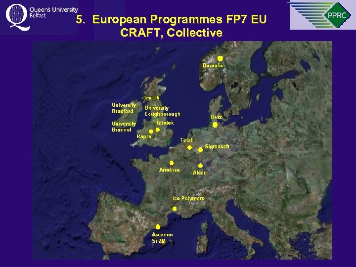 5. European Programmes FP 7 EU CRAFT, Collective 