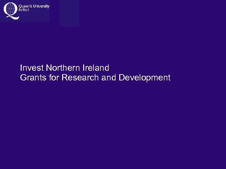 Invest Northern Ireland Grants for Research and Development 