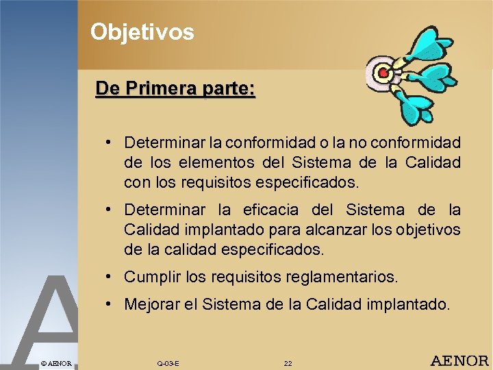 Objetivos De Primera parte: • Determinar la conformidad o la no conformidad de los