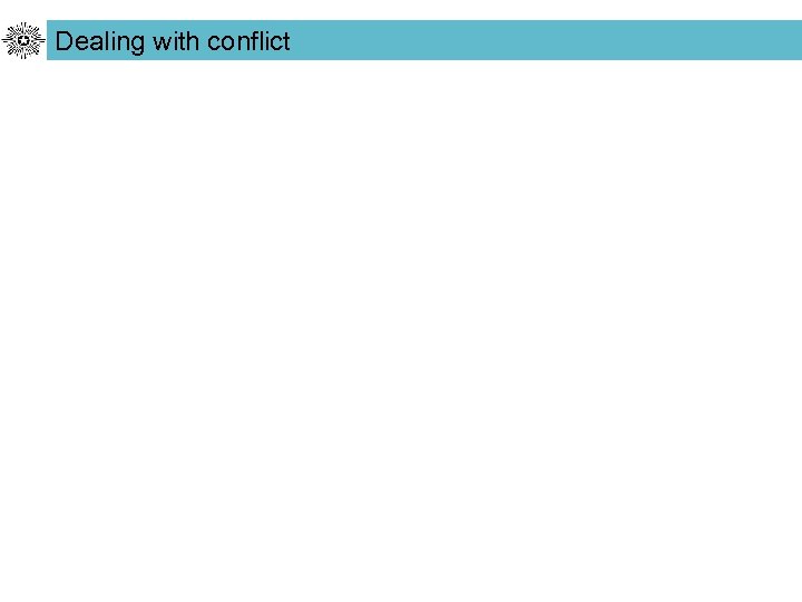 Dealing with conflict 
