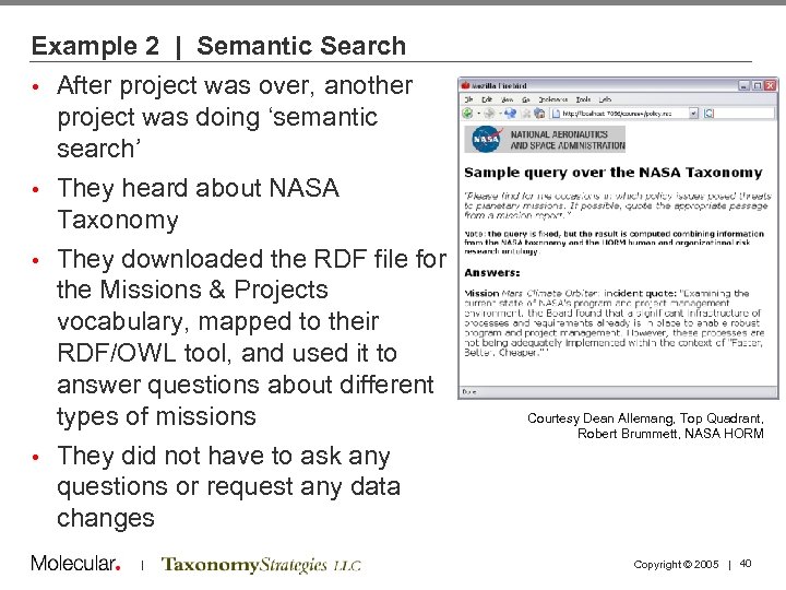 Example 2 | Semantic Search • After project was over, another project was doing