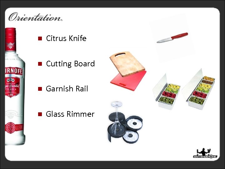 n Citrus Knife n Cutting Board n Garnish Rail n Glass Rimmer Barware 