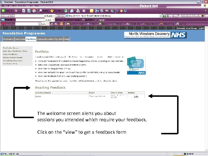 The welcome screen alerts you about sessions you attended which require your feedback. Click