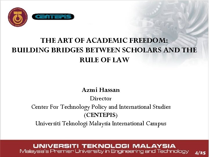 THE ART OF ACADEMIC FREEDOM: BUILDING BRIDGES BETWEEN SCHOLARS AND THE RULE OF LAW