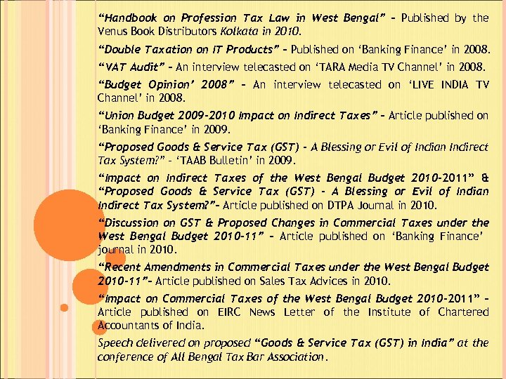 “Handbook on Profession Tax Law in West Bengal” – Published by the Venus Book