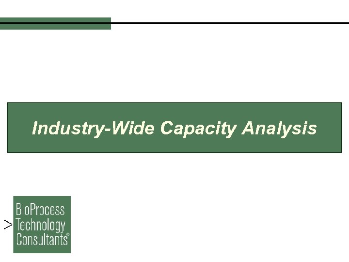 Industry-Wide Capacity Analysis 