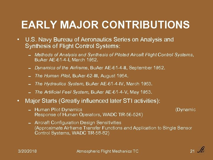 EARLY MAJOR CONTRIBUTIONS • U. S. Navy Bureau of Aeronautics Series on Analysis and