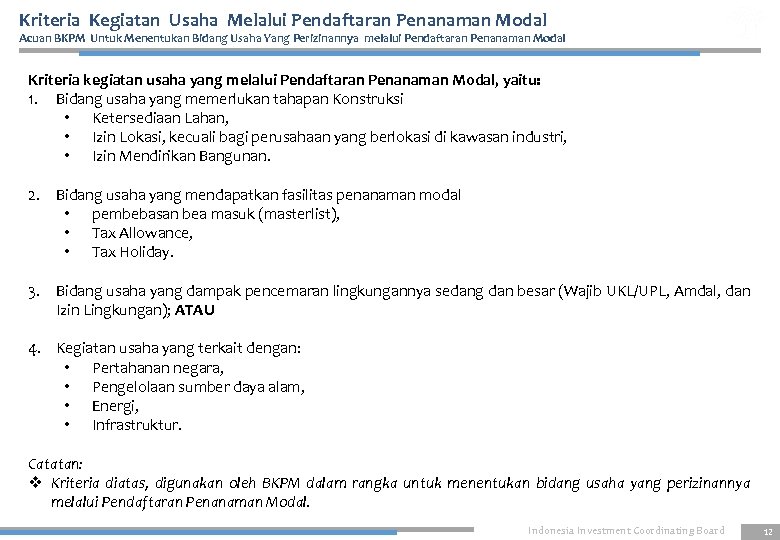 Kriteria Kegiatan Usaha Melalui Pendaftaran Penanaman Modal Acuan BKPM Untuk Menentukan Bidang Usaha Yang