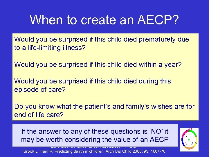 When to create an AECP? Would you be surprised if this child died prematurely