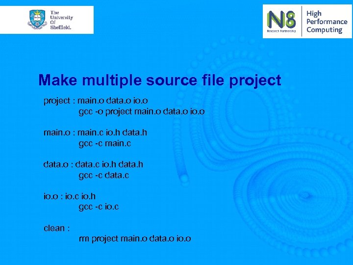 Make multiple source file project : main. o data. o io. o gcc -o