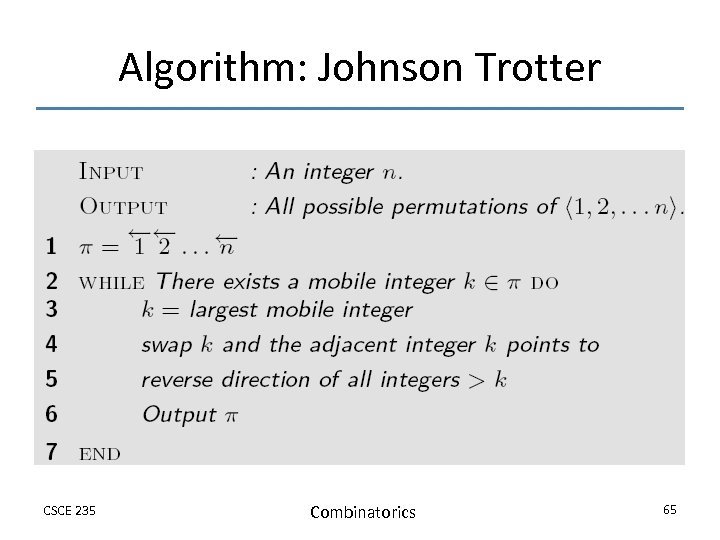 Algorithm: Johnson Trotter CSCE 235 Combinatorics 65 