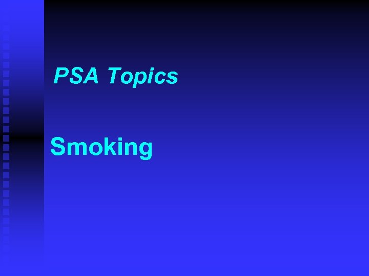 PSA Topics Smoking 