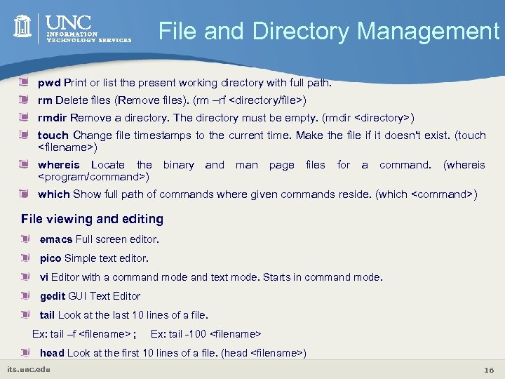 File and Directory Management pwd Print or list the present working directory with full