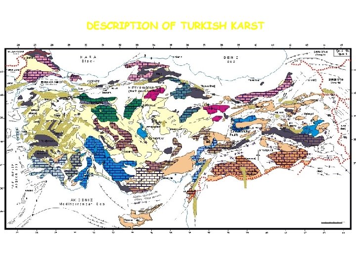 DESCRIPTION OF TURKISH KARST 