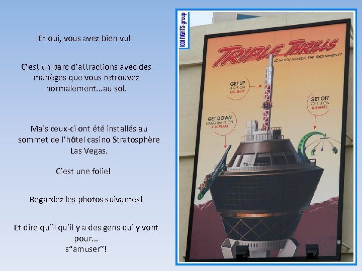 Et oui, vous avez bien vu! C’est un parc d’attractions avec des manèges que